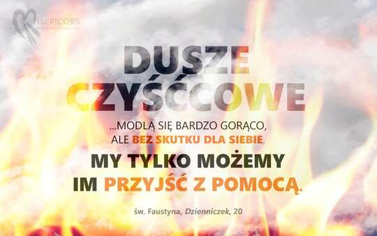 POMAGAMY DUSZOM CZYŚĆCOWYM