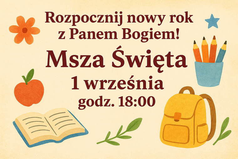 Zaproszenie na Mszę Świętą na rozpoczęcie roku szkolnego