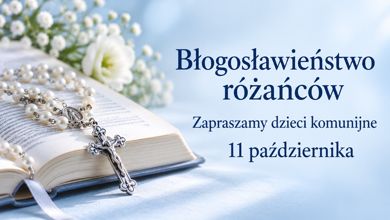 Błogosławieństwo różańców